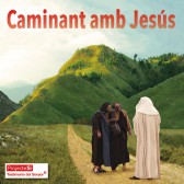 Caminant amb Jesús